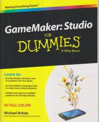 GAMEMAKER:STUDIO FOR DUMMIES