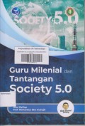 GURU MILENIAL DAN TANTANGAN SOCIETY 5.0