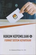 Hukum Kepemiluan Format Sistem Kepartaian