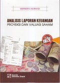 ANALISIS LAPORAN KEUANGAN PROYEKSI DAN VALUASI SAHAM