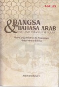 BANGSA & BAHASA ARAB DALAM LINTASAN SEJARAH
Beserta Upaya Pelestarian dan Pengembangan Bahasa Arab di Indonesia