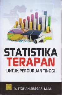 STATISTIKA TERAPAN
UNTUK PERGURUAN TINGGI