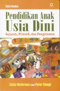 Pendidikan Anak Usia Dini
Sejarah,Filosofi,dan Pengalaman