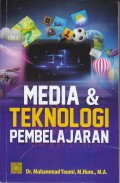 MEDIA & TEKNOLOGI PEMBELAJARAN