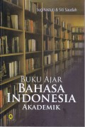 BUKU AJAR BAHASA INDONESIA AKADEMIK