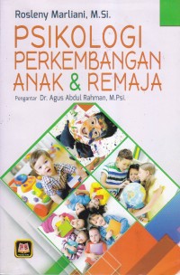 PSIKOLOGI PERKEMBANGAN ANAK & REMAJA