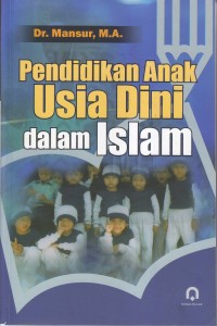 Pendidikan Anak Usia Dini dalam Islam