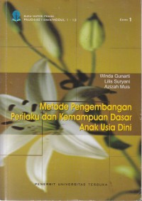 Metode Pengembangan Perilaku dan Kemampuaan Dasar Anak Usia Dini