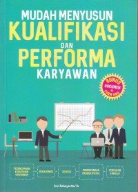 MUDAH MENYUSUN KUALIFIKASI DAN PERPORMA KARYAWAN