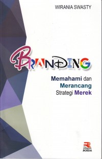 BRANDING MEMAHAMI DAN MERANCANG STRATEGI MEREK