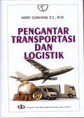 PENGANTAR TRANSPORTASI DAN LOGISTIK