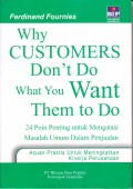WHY CUSTOMERS DON,T WHAT YOU WANT THEM TO DO