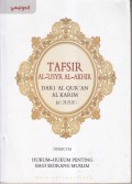 TAFSIR AL-'USYR AL-AKHIR 
DARI AL QUR'AN AL KARIM JUZ (28,29,30)