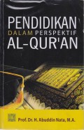 PENDIDIKAN DALAM PERSFEKTIF AL-QUR'AN