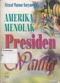 AMERIKA MENOLAK PRESIDEN WANITA