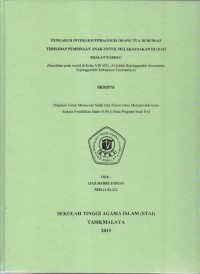 PENGARUH INTERAKSI PEDAGOGIS ORANG TUA DI RUMAH TERHADAP PEMBINAAN ANAK UNTUK MELAKSANAKAN IBADAH SHALAT FARDU