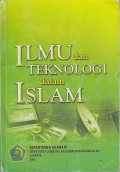 ILMU DAN TEKNOLOGI DALAM ISLAM