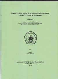 KONSEP GURU YANG IKHLAS DALAM MENGAJAR MENURUT IMAM AL-GHAZALI