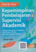 Kepemimpinan Pembelajaran dan Supervisi Akademik