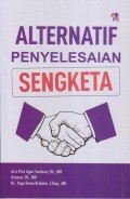 ALTERNATIF PENYELSESAIAN SENGKETA