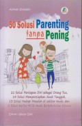 50 SOLUSI PARENTING TANPA PENING