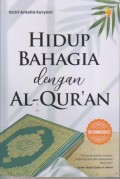 HIDUP BAHAGIA dengan AL-QUR'AN