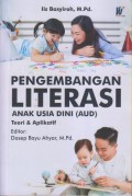 PENGEMBANGAN LITERASI 
ANAK USIA DINI (AUD)