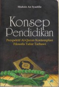 KONSEP PENDIDIKAN PERSPEKTIF AL-QUR'AN
Kontemplasi Filosofis Tafsir Tarbawi