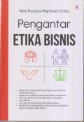 Pengantar 
ETIKA BISNIS