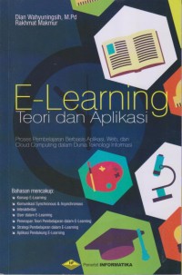 E-Learning
Teori dan Aplikasi