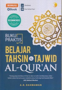 BUKU PRAKTIS BELAJAR TAHSIN dan TAJWID AL-QUR'AN