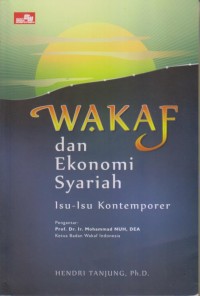 WAKAF dan Ekonomi Syariah
ISU-ISU KONTEMPORER