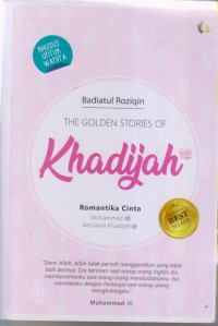 THE GOLDEN STORIES OF
Khadijah