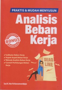 PRAKTIS DAN MUDAH MENYUSUN
Analisi Beban Kerja