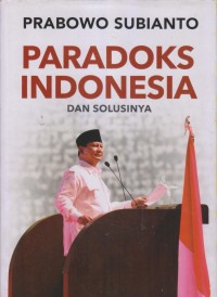 PARADOKS INDONESIA DAN SOLUSINYA