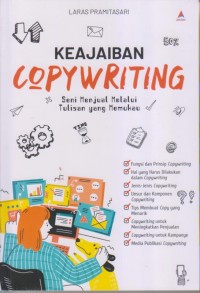 KEAJAIBAN COPYWRITING 
Seni Menjual Melalui Tulisan yang Memukau