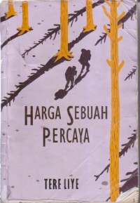 HARGA SEBUAH PERCAYA