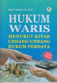 HUKUM WARIS MENURUT KITAB UNDANG-UNDANG HUKUM PERDATA