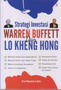 Strategi Investasi
WARREN BUFFETT dan LO KHENG HING