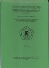 PENINGKATAN KOMPETENSI MENULIS KARANGAN DALAM PEMBELAJARAN BAHASA INDONESIA DENGAN PENDEKATAN CTL (CONTEXTUAL TEACHING AND LEARNING) PADA SISWA KELAS VI SEMESTER I MIS RAHAYU KECAMATAN TAMANSARI KOTA TASIKMALAYA