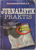 JURNALISTIK PRAKTIS