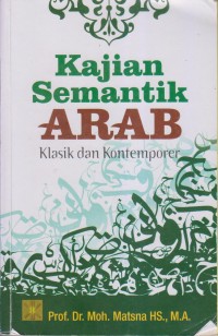 KAJIAN SEMANTIK ARAB KLASIK DAN KONTEMPORER