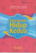 Kesempatan Hidup Kedua