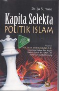 KAPITA SELEKTA POLITIK ISLAM