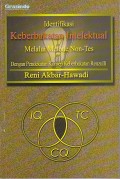 IDENTIFIKASI KEBERBAKATAN INTELEKTUAL MELALUI METODE NON-TES DENGAN PENDEKATAN KONSEP KEBERBAKATAN RENZULLI