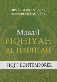 MASAIL FIQIYAH AL-HADITSAH