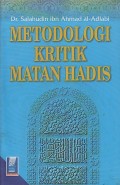 METODOLOGI KRITIK MATAN HADIS