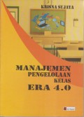 Manajemen Pengelolaan Kelas Era 4.0