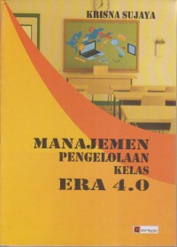 Manajemen Pengelolaan Kelas Era 4.0