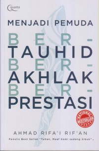 Menjadi Pemuda Bertauhid Berakhlak Berprestasi